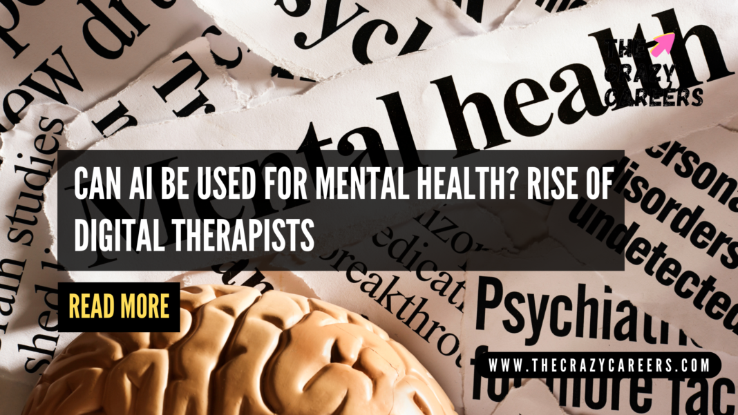 Can AI Be Used for Mental Health Rise of Digital Therapists_The Crazy Careers